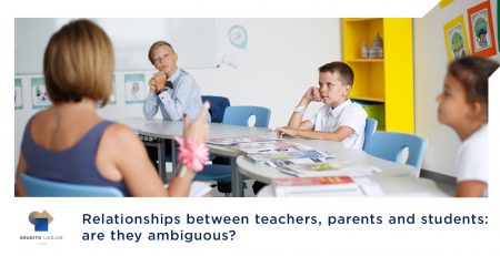 Relationships between teachers, parents and students: are they ambiguous?